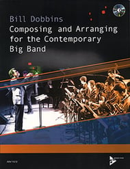 Composing and Arranging for the Contemporary Big Band book cover